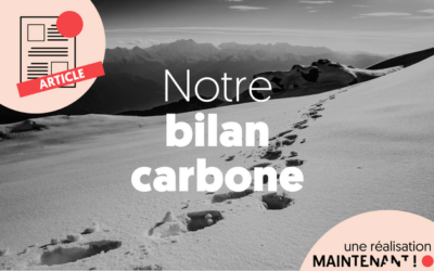 Bilan Carbone : premier pas de notre démarche environnementale